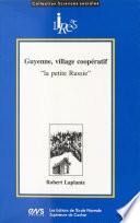 Guyenne, village coopératif : la petite Russie