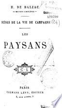H. de Balzac. Oeuvres complètes. Scènes de la vie de campagne : Les Paysans