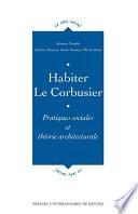 Habiter Le Corbusier
