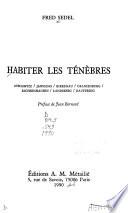 Habiter les ténèbres