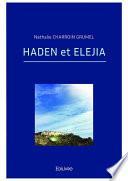 HADEN et ELEJIA