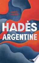 Hadès, Argentine