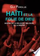 Haïti et la folie de Dieu