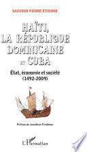 Haïti, la République Dominicaine et Cuba