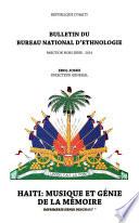 Haïti, musique et génie de la mémoire
