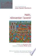 Haïti, réinventer l'avenir