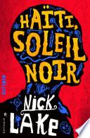 Haïti, soleil noir