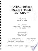 Haitian Creole-English-French Dictionary: Haitian Creole dictionary