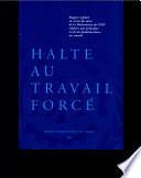 Halte au travail forcé