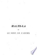 Halte-là, ou le bord de l'abîme