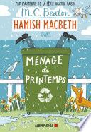 Hamish Macbeth 16 - Ménage de printemps
