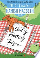 Hamish Macbeth 3 - Qui s'y frotte s'y pique