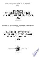 Handbook of International Trade and Development Statistics