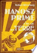 Hanosz Prime s'en va sur Terre