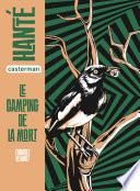 Hanté. Le camping de la mort