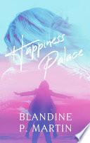 Happiness Palace