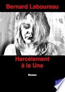 Harcèlement à la Une