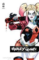 Harley Quinn Rebirth - Tome 1 - Bienvenue chez les keupons