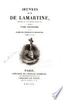 Harmonies poétiques et religieuses. Le chant du sacre. Epîtres et poésies diverses. Discours à l'Académie française, etc
