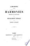 Harmonies poétiques et religieuses; recueillements poétiques, poésies diverses