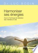 Harmoniser ses énergies