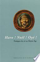 Haro ! Noël ! Oyé !
