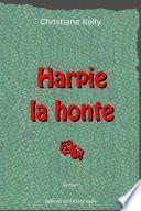 Harpie la honte