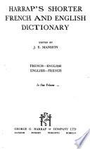 Harrap's Shorter French and Enlish Dictionary