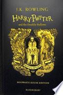 Harry Potter and the Deathly Hallows - Hufflepuff Edition