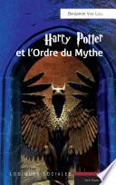 Harry Potter et l'ordre du mythe