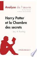 Harry Potter et la Chambre des secrets de J. K. Rowling (Analyse de l'oeuvre)