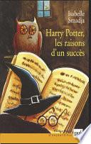 Harry Potter, les raisons d'un succès