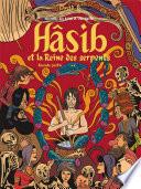 Hâsib et la Reine des serpents (Deuxième partie). D'après un conte des Mille et une nuits