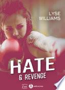 Hate & Revenge