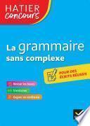 Hatier concours - La grammaire sans complexe