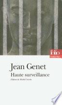 Haute surveillance