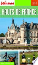 HAUTS DE FRANCE 2018/2019 Petit Futé