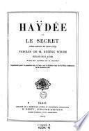 Haydee ou le secret. Opera comique en 3 actes. Paroles de ---, musique de (Daniel Francois Esprit) Auber (etc.)