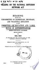 Hearing on the National Diffusion Network Act