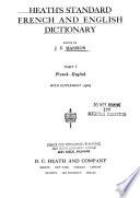 Heath's Standard French and English Dictionary: French-English, with supplement (1962)