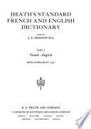 Heath's Standard French and English Dictionary