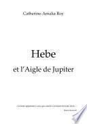 HEBE et l'aigle de Jupiter
