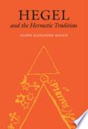 Hegel and the Hermetic Tradition