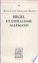 Hegel et l'idéalisme allemand