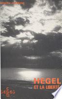 Hegel et la liberté