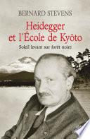 Heidegger et l'école de Kyôto - Soleil levant sur forêt noire