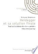 Heidegger et sa solution finale