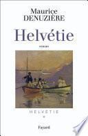 Helvétie T.1 Helvétie