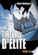 Henderson's Boys (Tome 6) - Tireurs d'élite