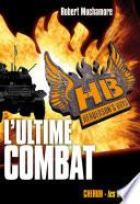 Henderson's boys (Tome 7) - L'ultime combat